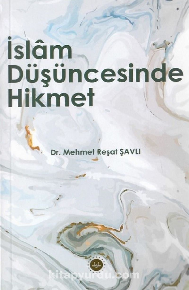 İslam Düşüncesinde Hikmet