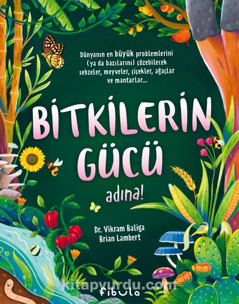 Bitkilerin Gücü Adına