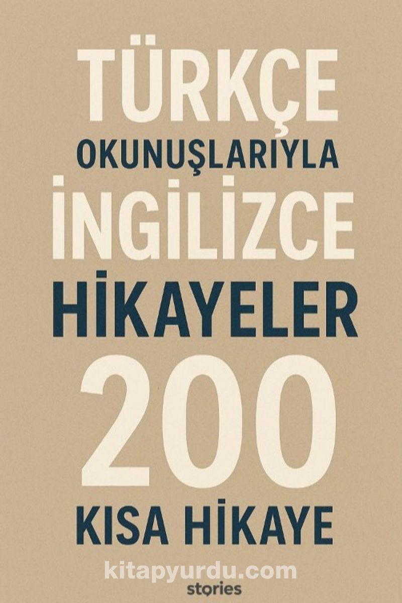 Türkçe Okunuşlarıyla İngilizce Hikayeler