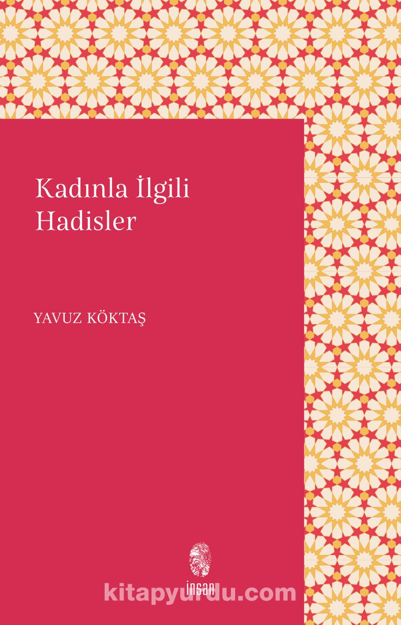 Kadınlarla İlgili Hadisler