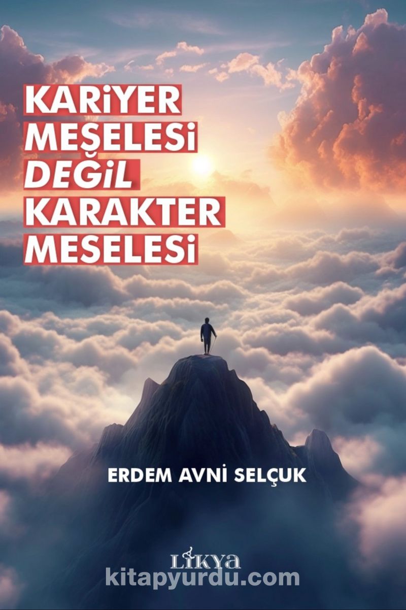 Kariyer Meselesi Değil Karakter Meselesi