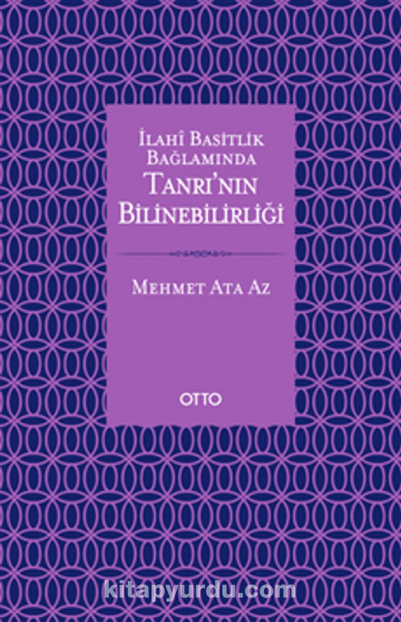 İlahi Basitlik Bağlamında Tanrı’nın Bilinebilirliği