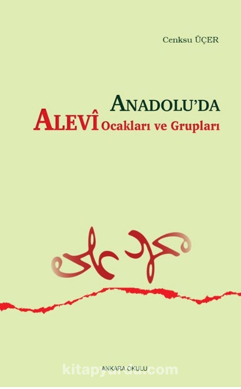 Anadolu’da Alevi Ocakları ve Grupları