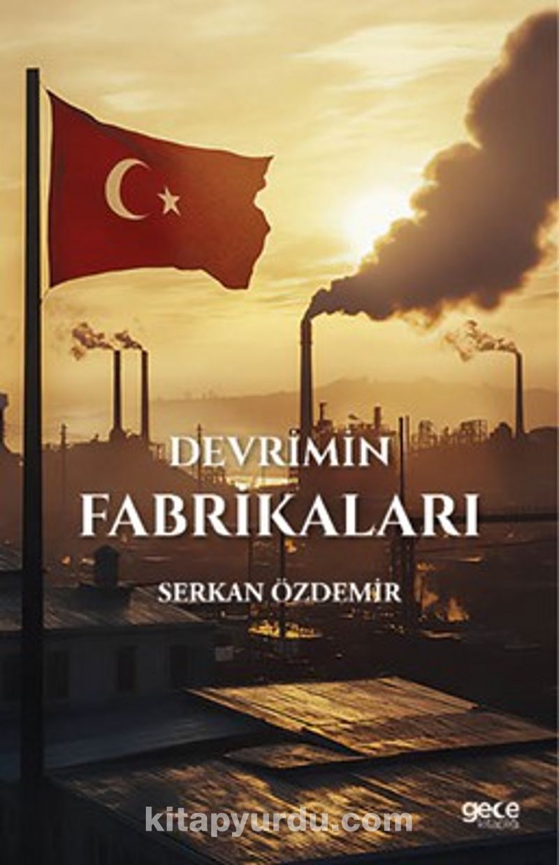 Devrimin Fabrikaları