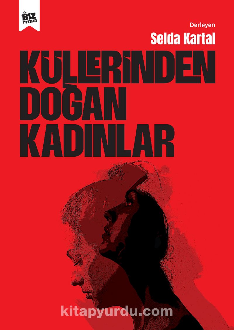 Küllerinden Doğan Kadınlar
