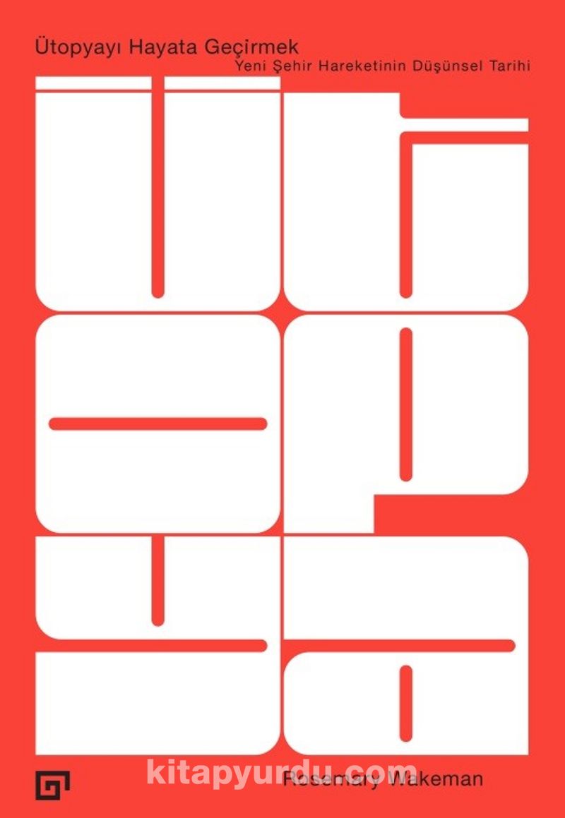 Ütopyayı Hayata Geçirmek