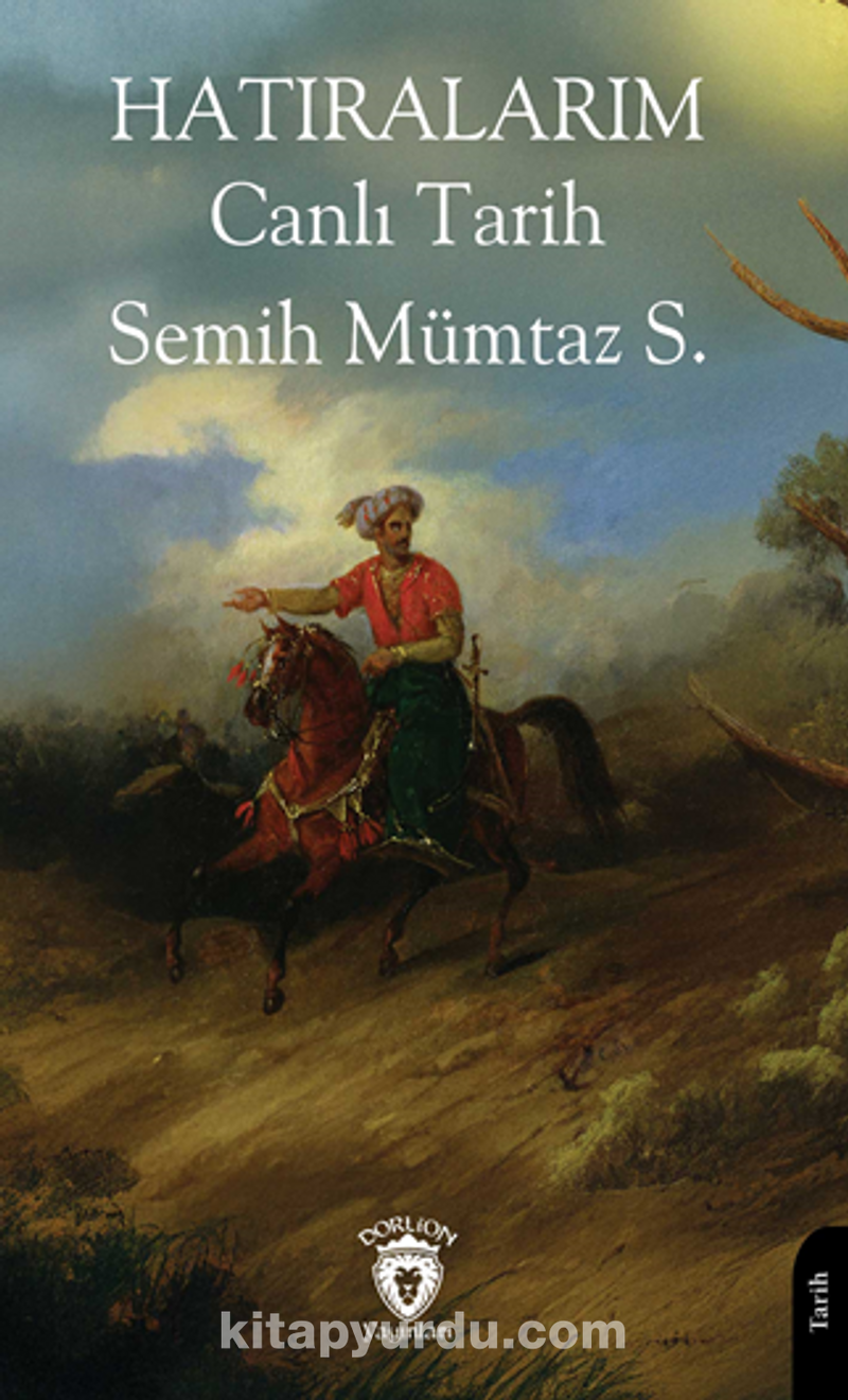 Hatıralarım Canlı Tarih