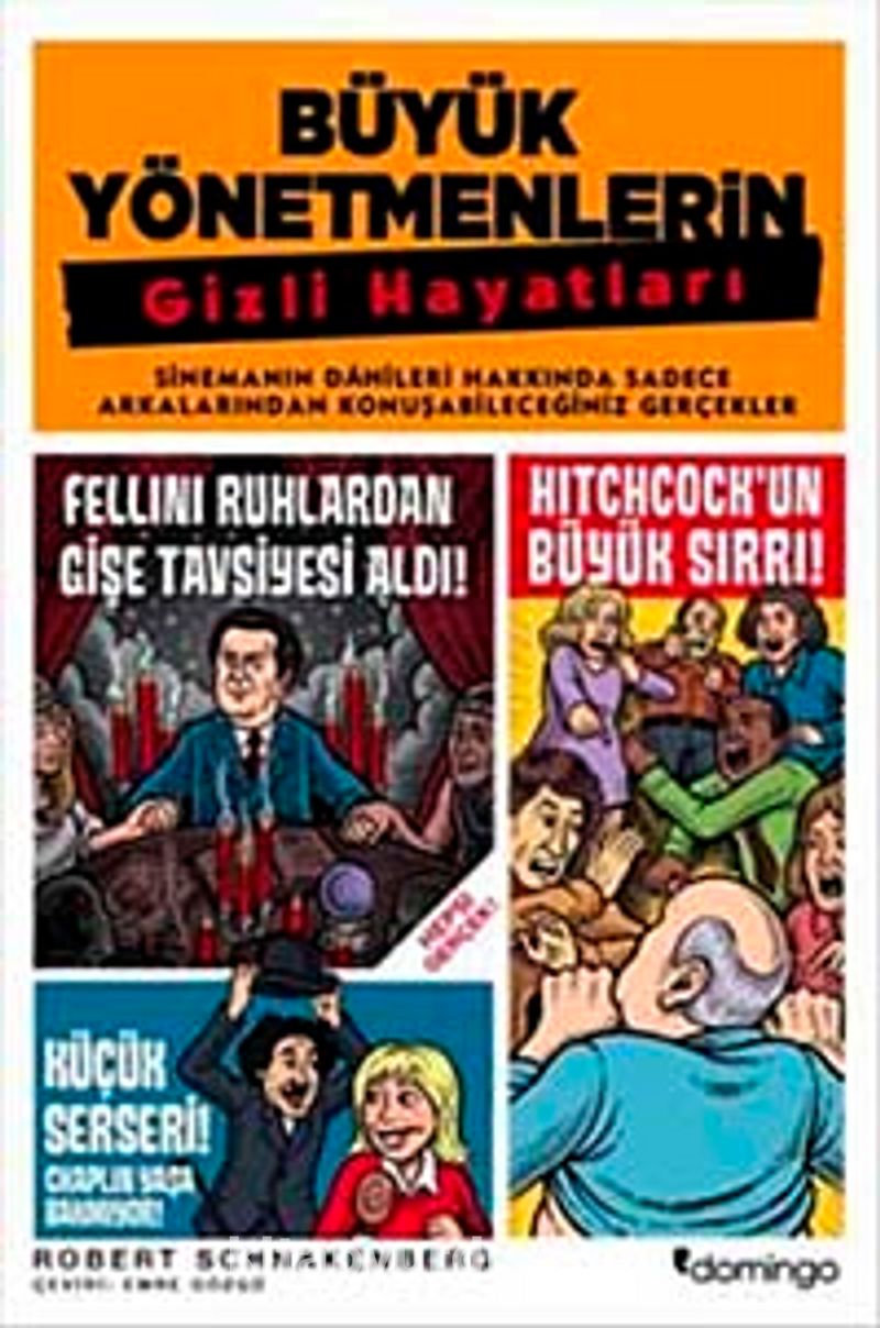 Büyük Yönetmenlerin Gizli Hayatları
