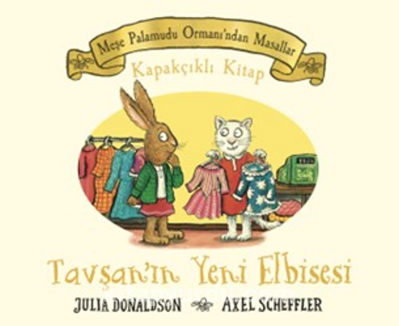 Meşe Palamudu Ormanı’ndan Masallar - Tavşan’ın Yeni Elbisesi