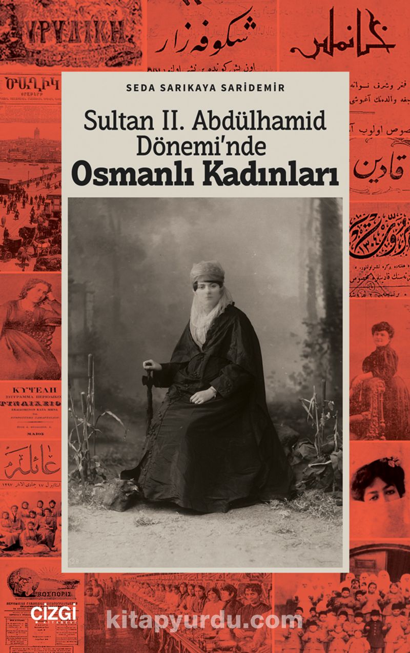 Sultan II. Abdülhamid Döneminde Osmanlı Kadınları