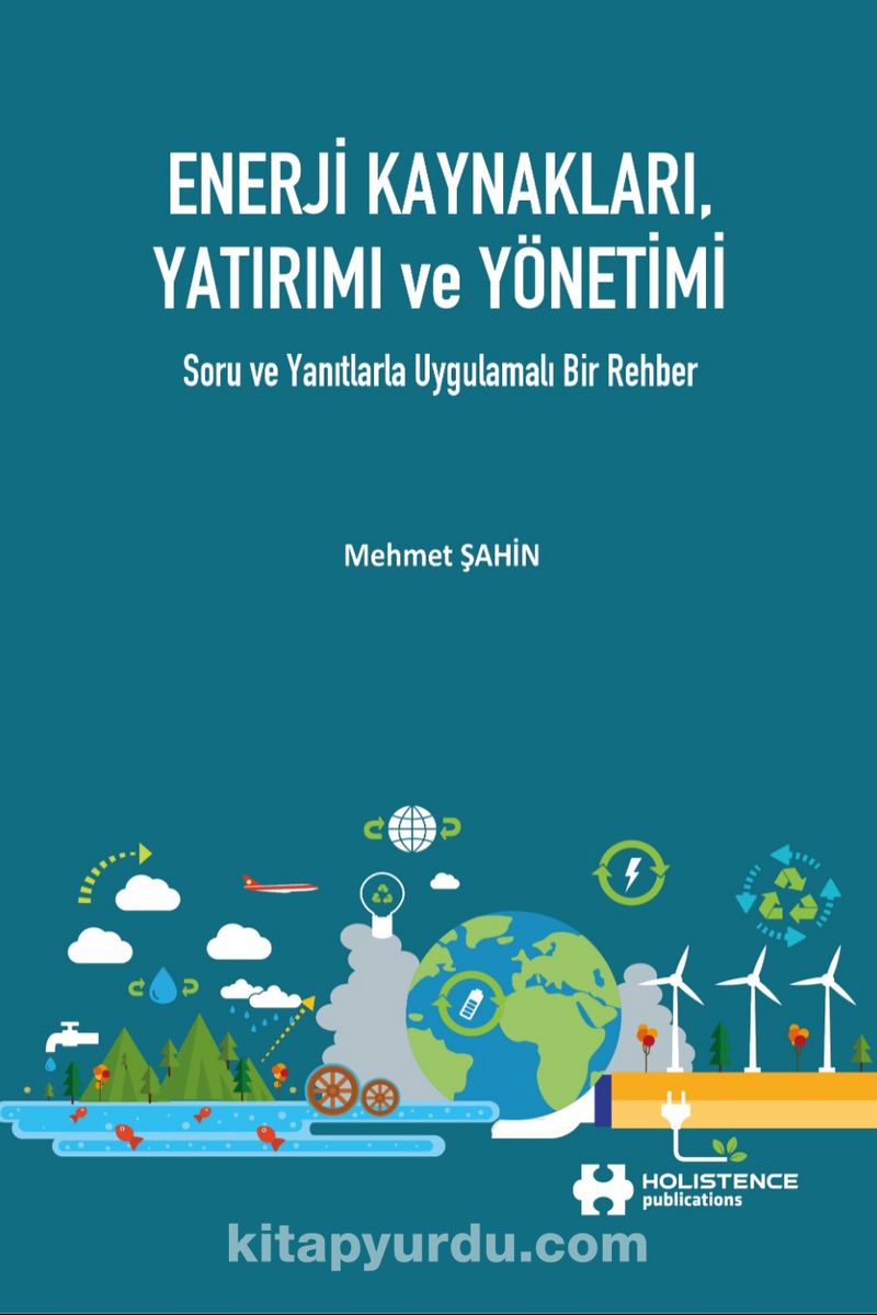 Enerji Kaynakları, Yatırımı ve Yönetimi