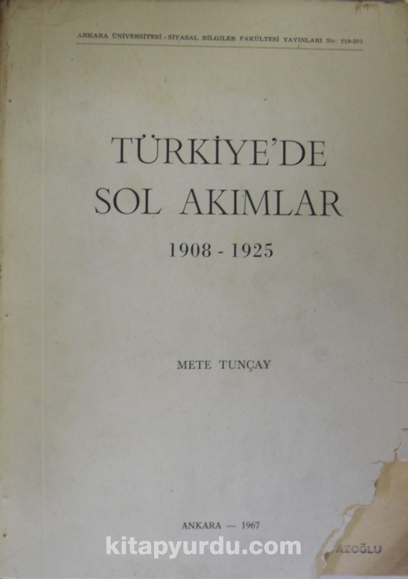 Türkiye'de Sol Akımlar 1908-1925 Cilt:1 / 8-G-46