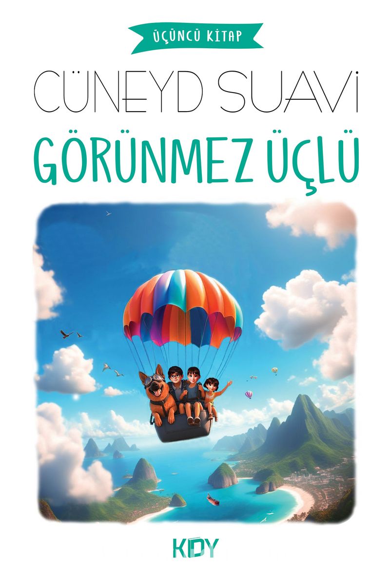Görünmez Üçlü 3