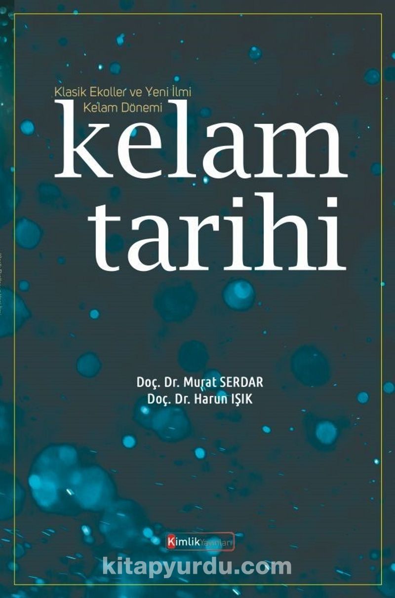 Klasik Ekoller ve Yeni İlmi Kelam Dönemi Kelam Tarihi