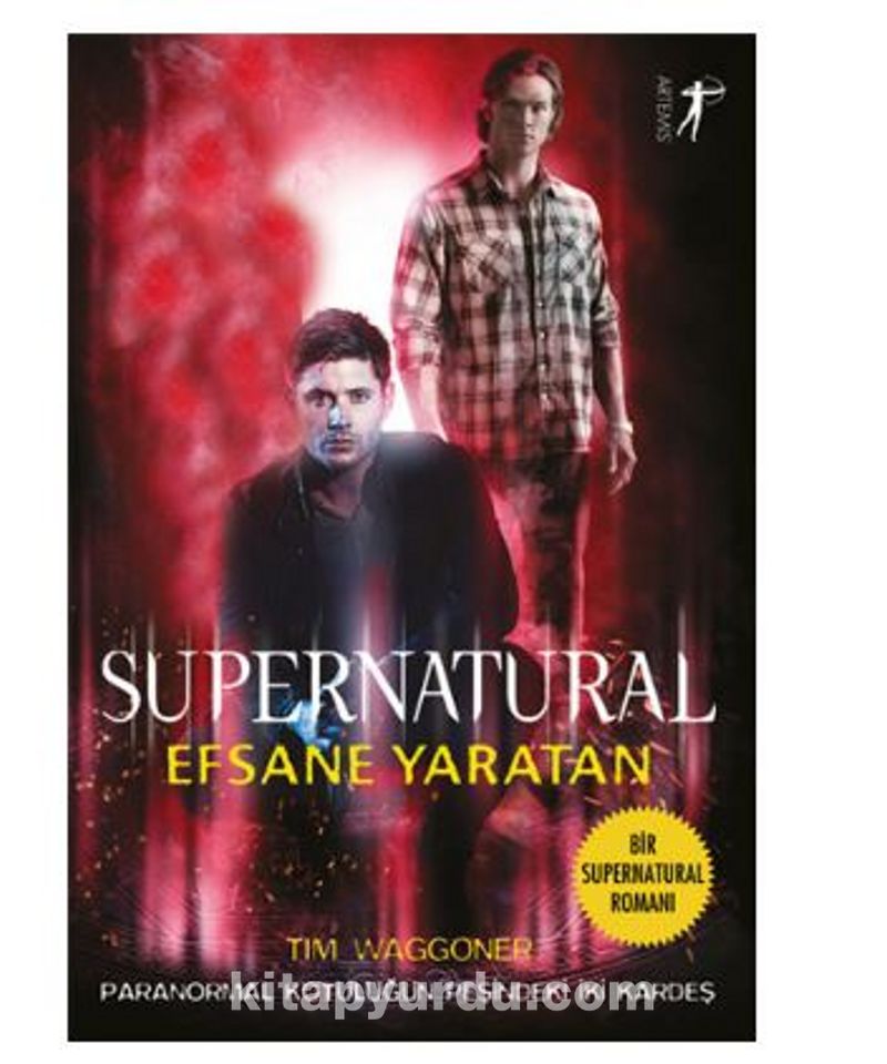 Supernatural - Efsane Yaratan