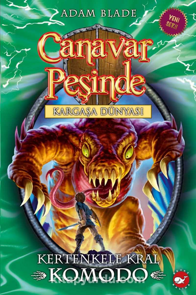 Canavar Peşinde - Kargaşa Dünyası  31. Kitap / Kertenkele Kral Komodo