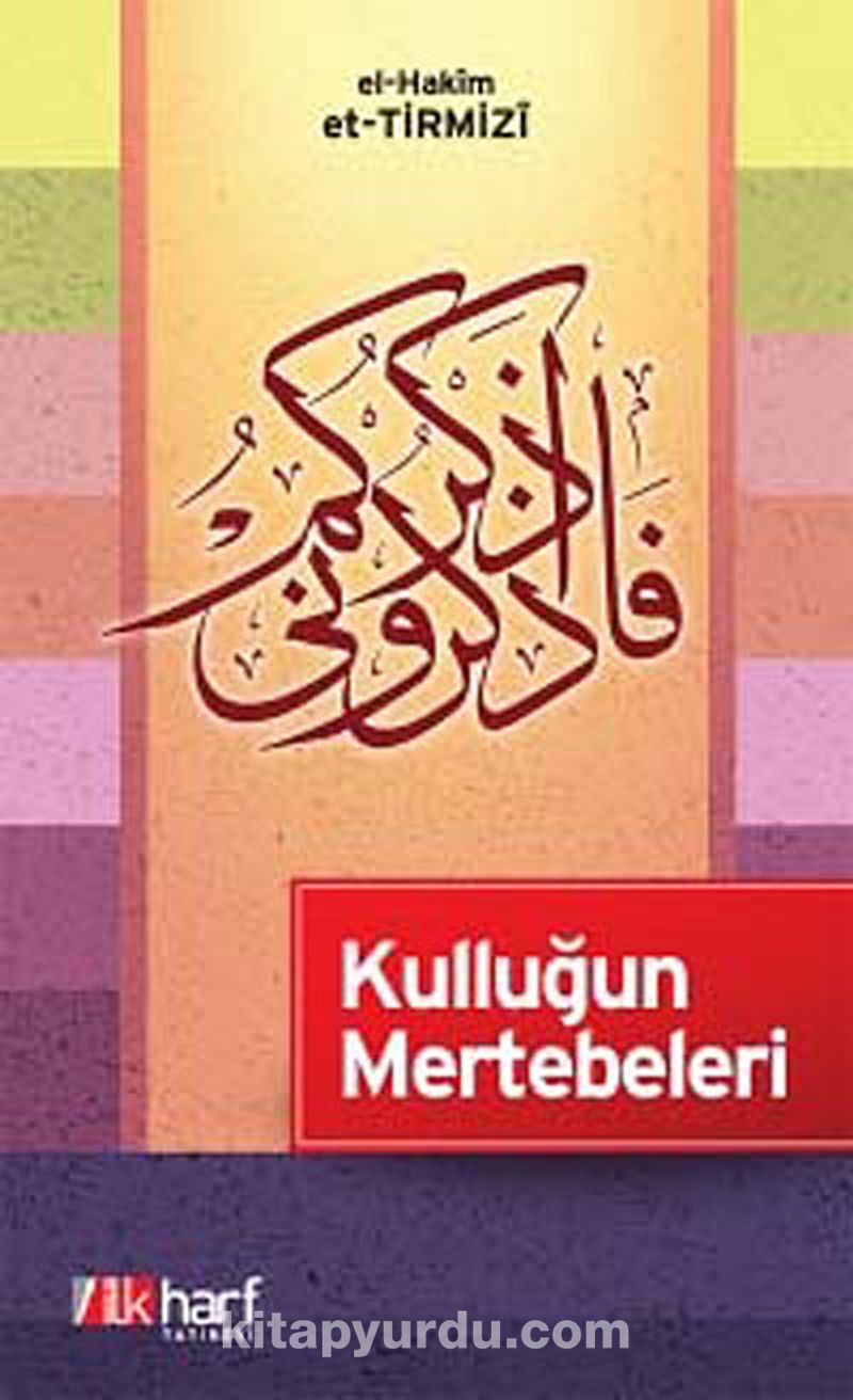 Kulluğun Mertebeleri