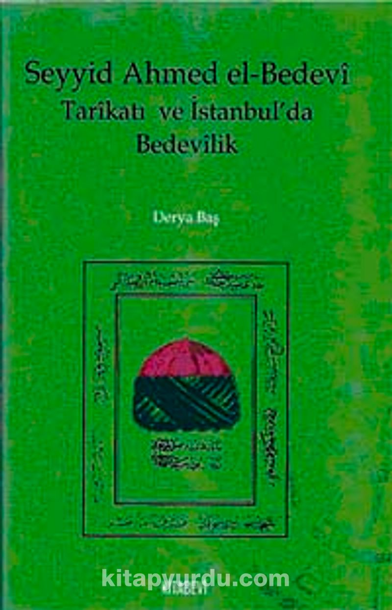 Seyyid Ahmed el-Bedevi Tarikatı ve