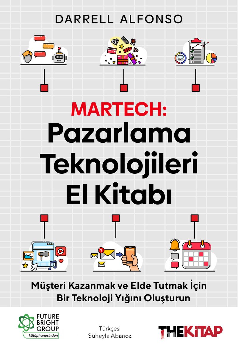 Martech: Pazarlama Teknolojileri El Kitabı