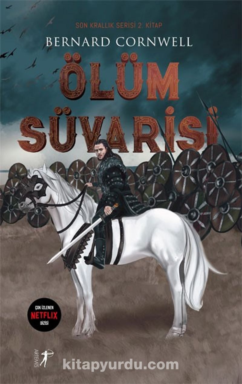 Ölüm  Süvarisi / Son Krallık Serisi (2. Kitap)