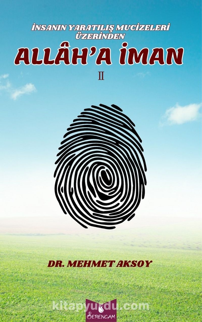İnsanın Yaratılış Mucizeleri Üzerinden Allah'a İman 2