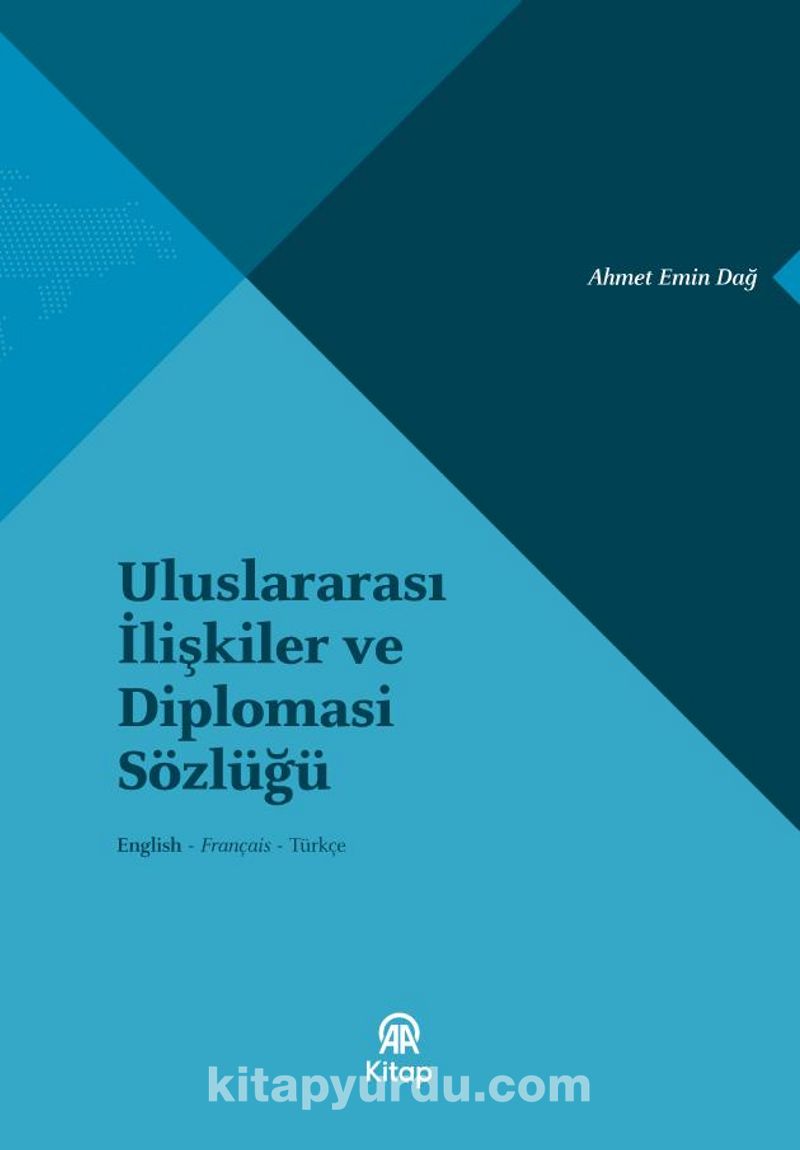 Uluslararası İlişkiler ve Diplomasi Sözlüğü