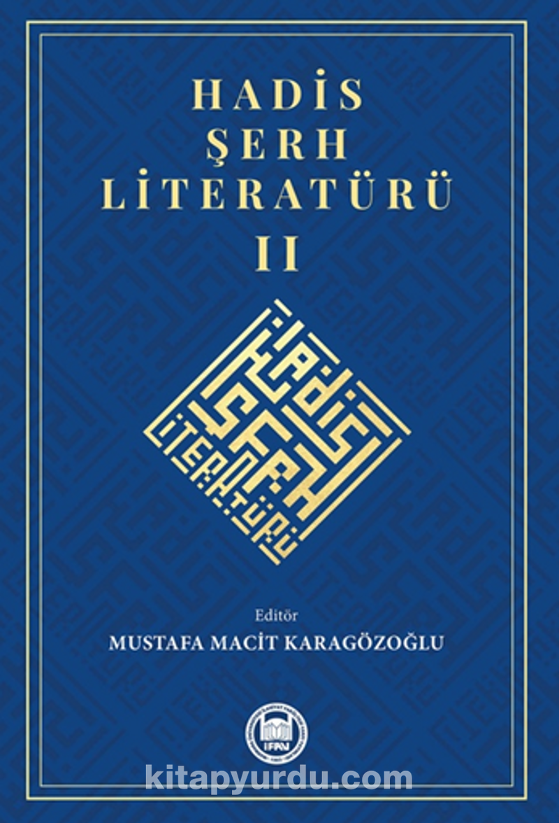 Hadis Şerh Literatürü II