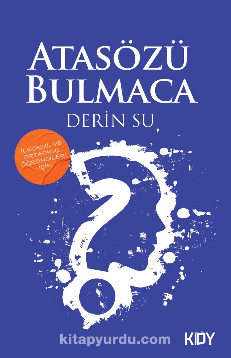 İlkokul ve Ortaokul Öğrencileri için Atasözü Bulmaca