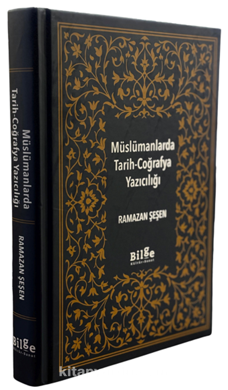 Müslümanlarda Tarih-Coğrafya Yazıcılığı