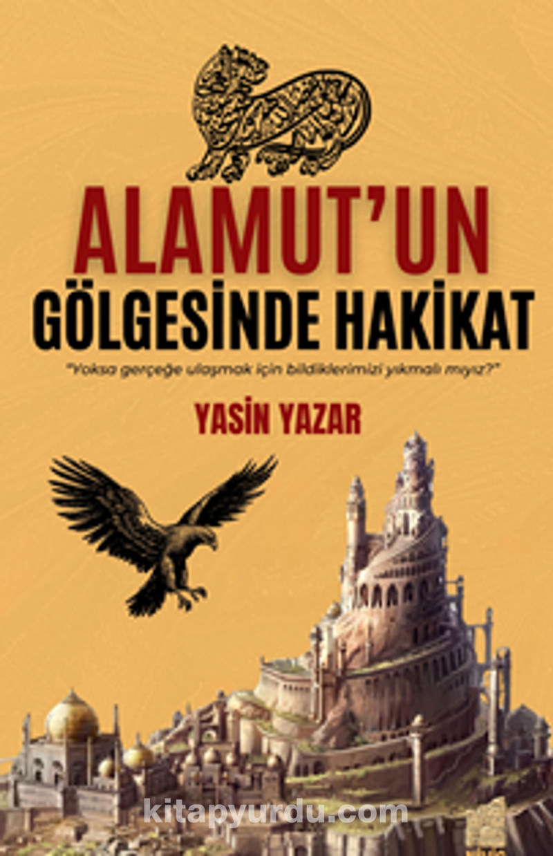 Alamut’un  Gölgesinde Hakikat