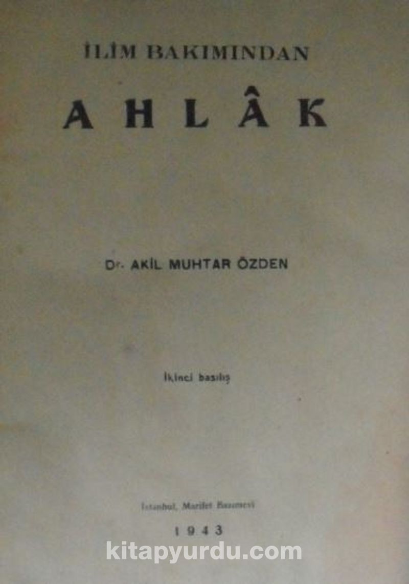 İlim Bakımından Ahlak (KOD: 12-E-16)