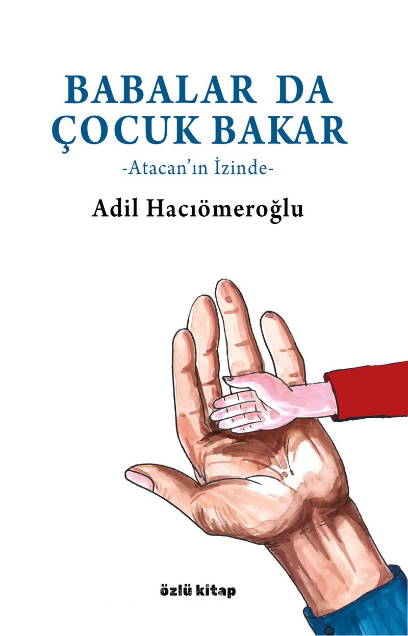 Babalar da Çocuk Bakar