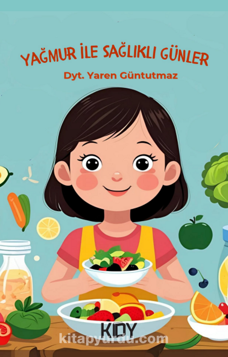 Yağmur İle Sağlıklı Günler