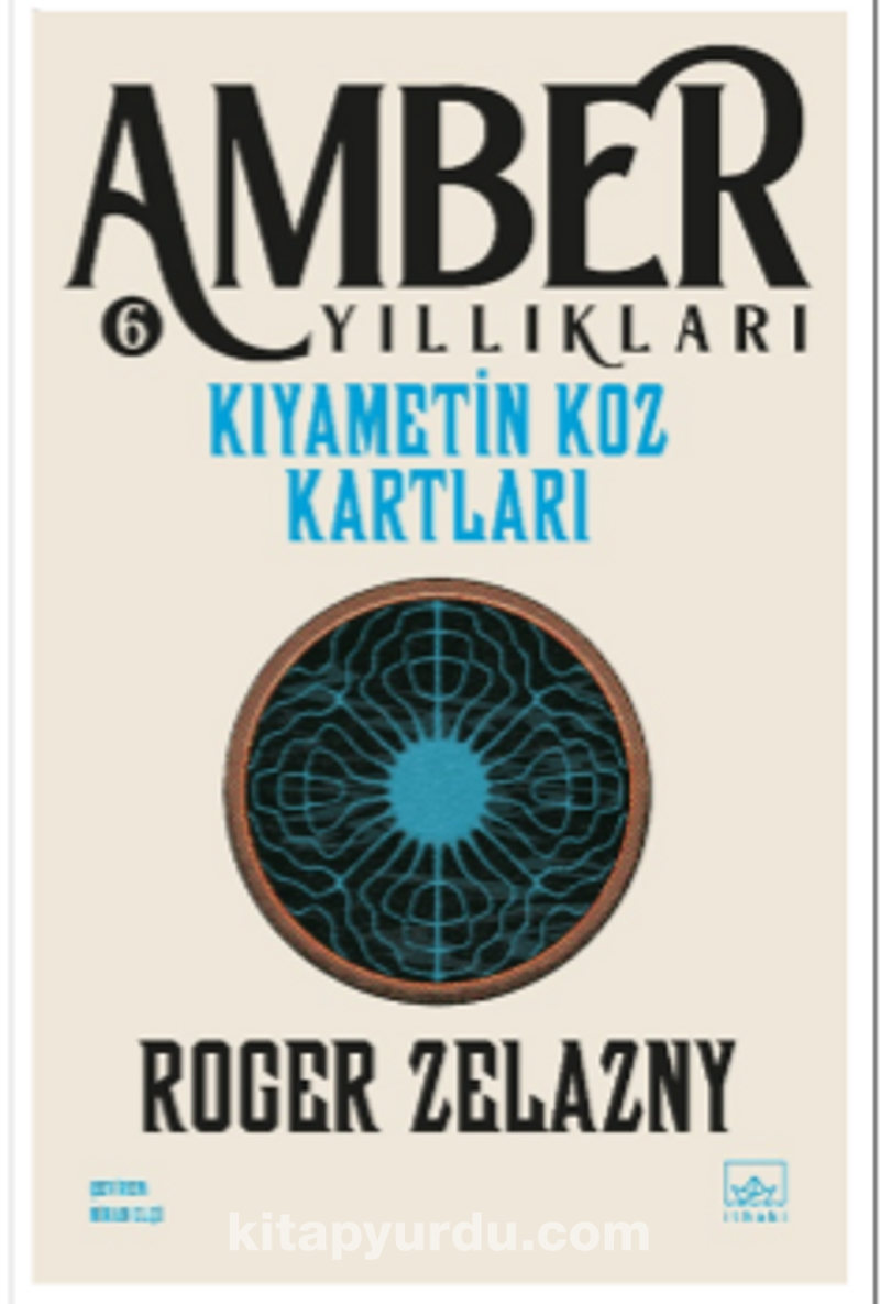 Kıyametin Koz Kartları  / Amber Yıllıkları 6
