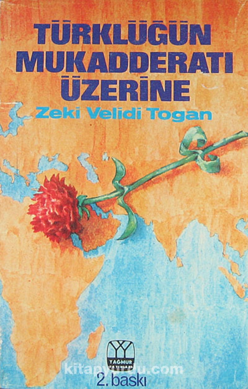 Türklüğün Mukadderatı Üzerine (Ürün Kodu: 1-D-11)