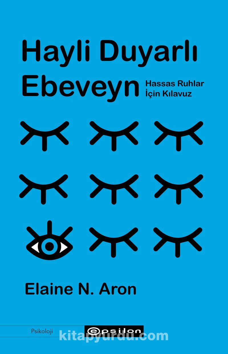 Hayli Duyarlı Ebeveyn