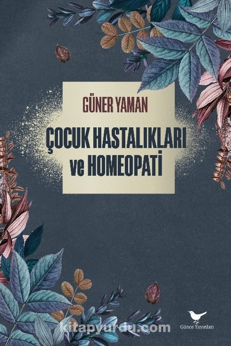 Çocuk Hastalıkları ve Homeopati