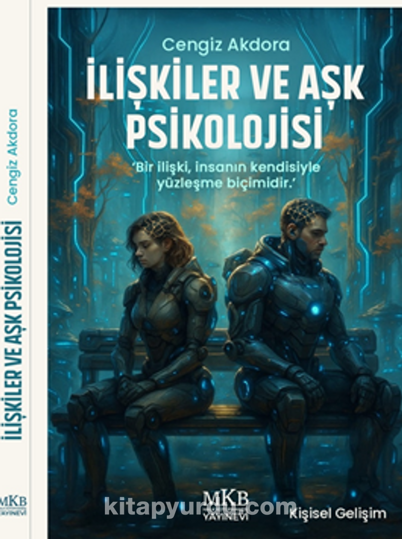 İlişkiler ve Aşk Psikolojisi