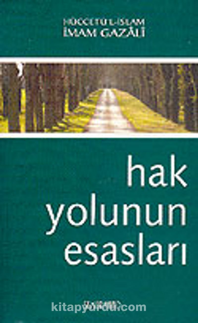 Hak Yolunun Esasları