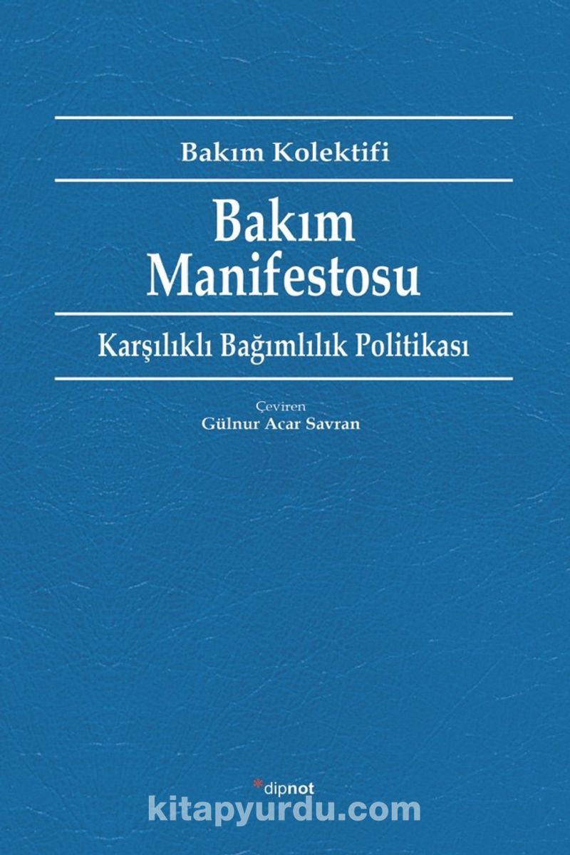 Bakım Manifestosu