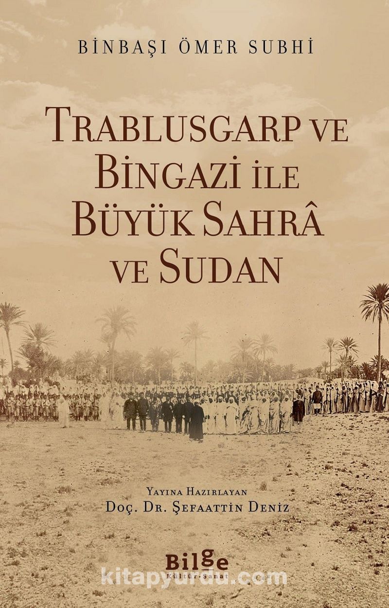 Trablusgarp ve Bingazi İle  Büyük Sahra ve Sudan