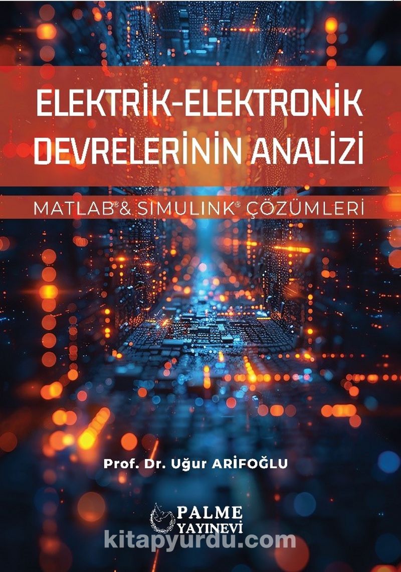 Elektrik-Elektronik Devrelerinin Analizi