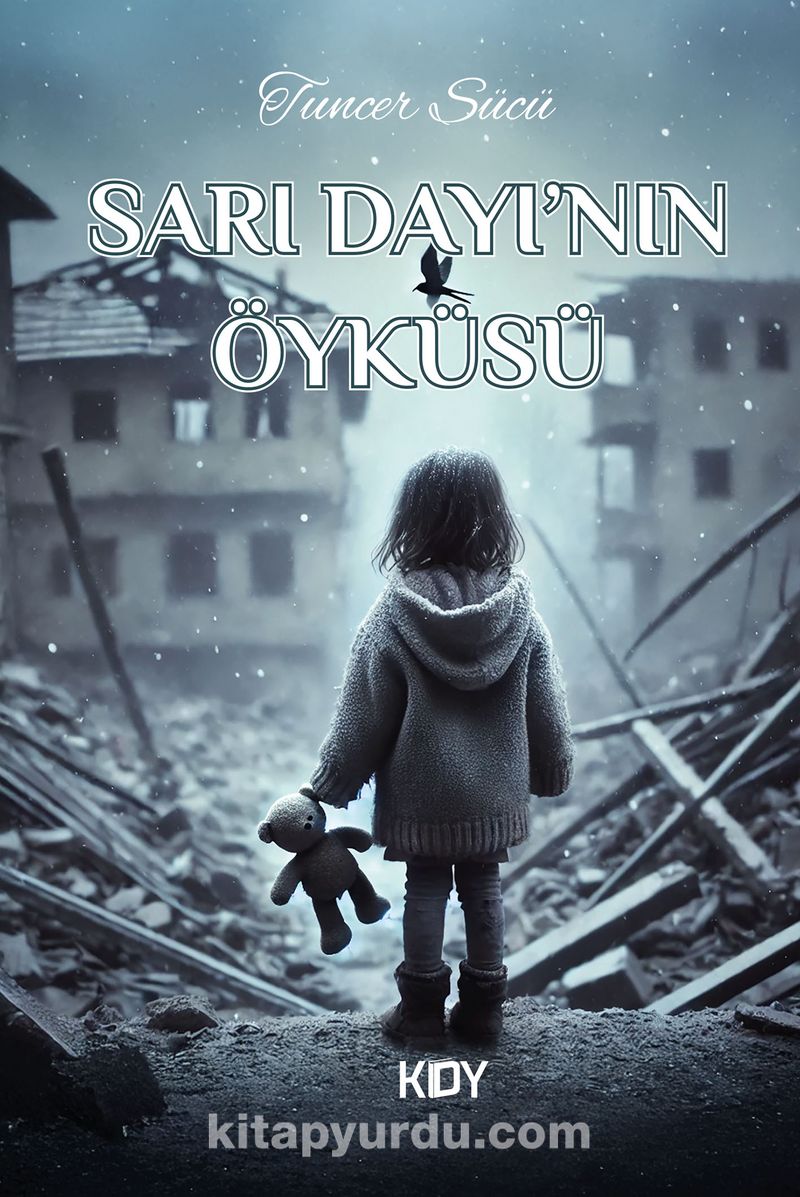 Sarı Dayı'nın Öyküsü