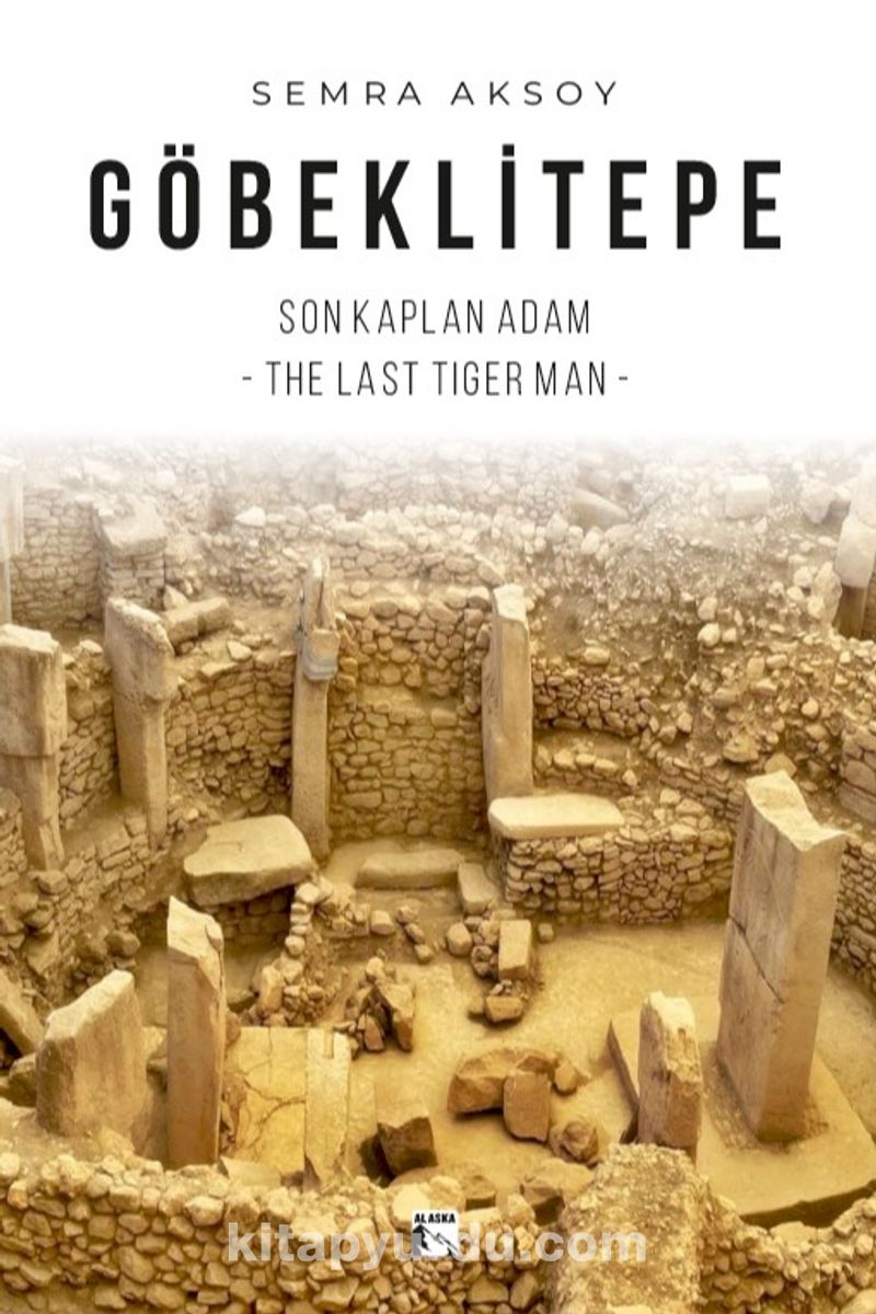 Göbeklitepe Son Kaplan Adam
