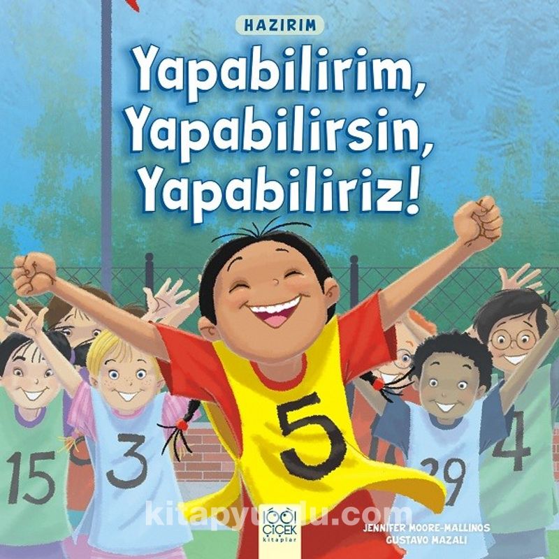 Hazırım - Yapabilirim, Yapabilirsin, Yapabiliriz!