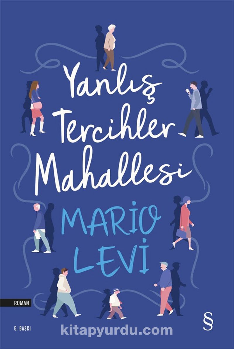 Yanlış Tercihler  Mahallesi