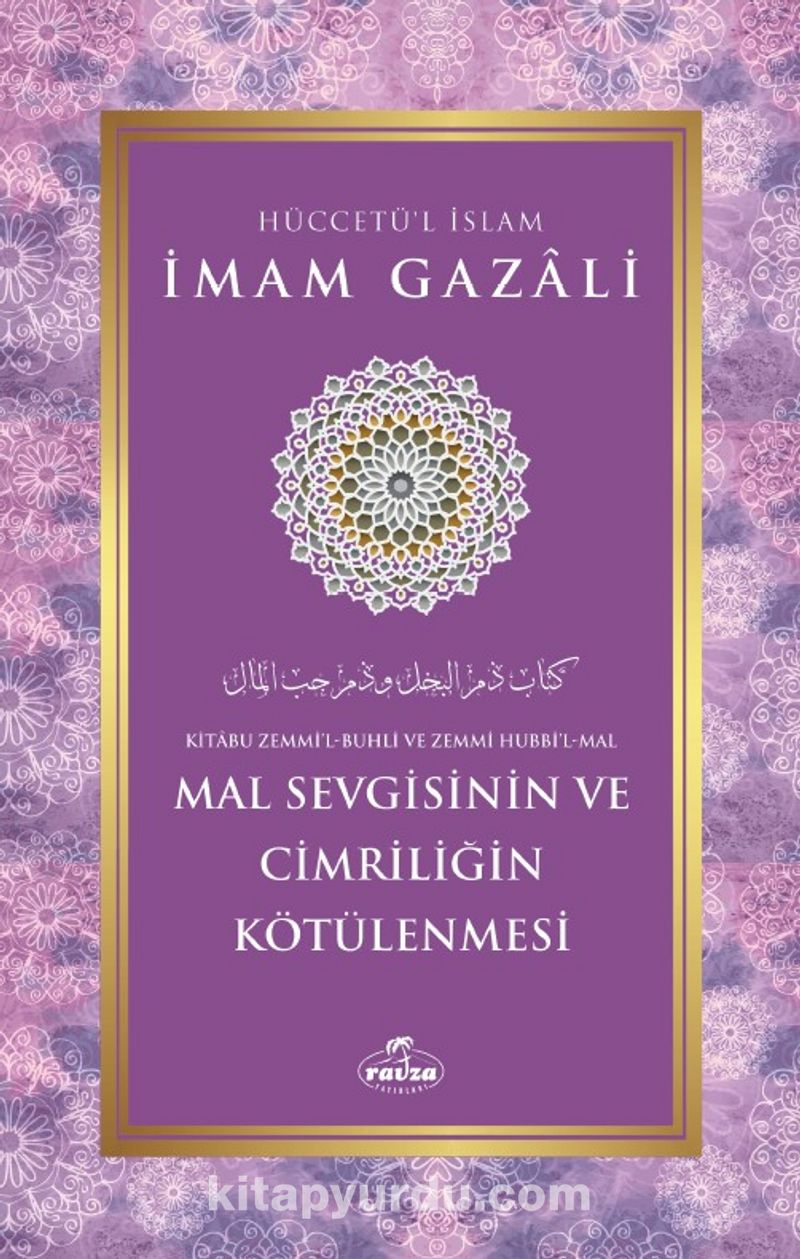 Mal Sevgisinin ve Cimriliğin Kötülenmesi