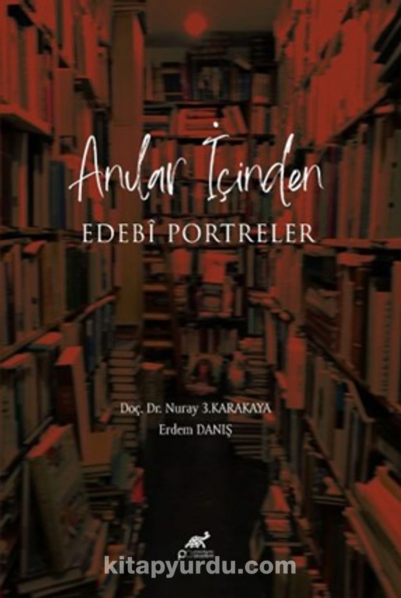 Anıların İçinden Edebî Portreler