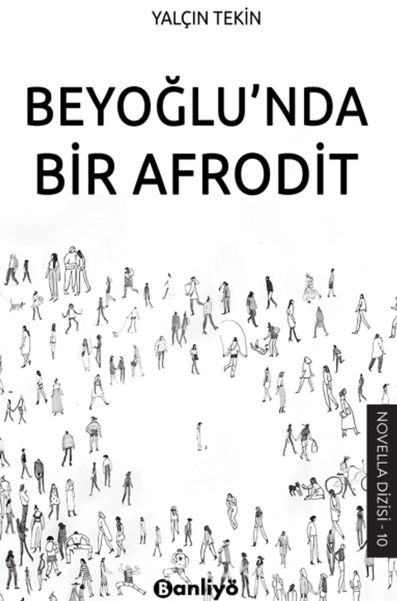 Beyoğlu'nda Bir Afrodit