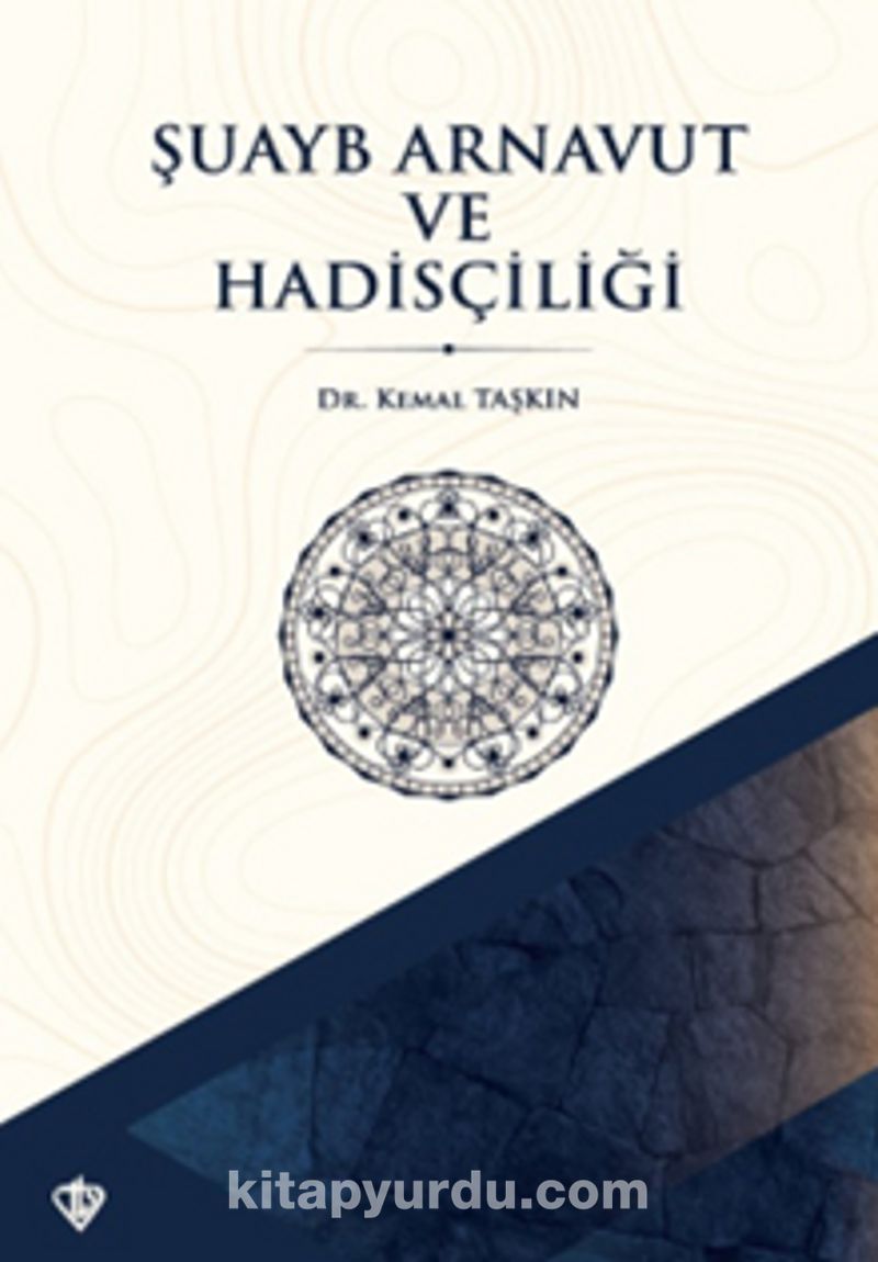 Şuayb Arnavut ve Hadisçiliği